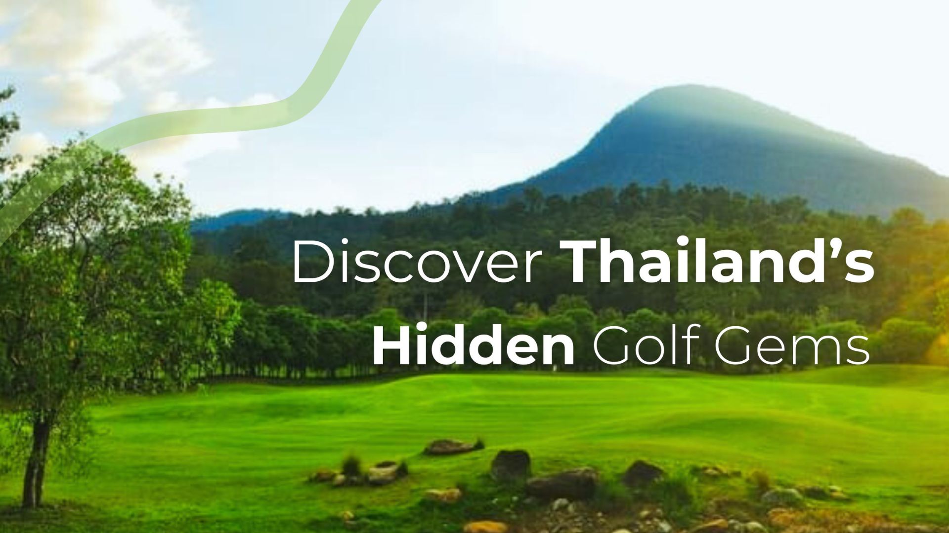 <strong>Thailand’s Hidden Golf Gems: Off-the-Beaten-Track Stay & Play Golf Courses Worth the Journey</strong>